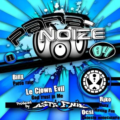 Le Clown EvilBabylone TonePara-Noize, Vol. 4