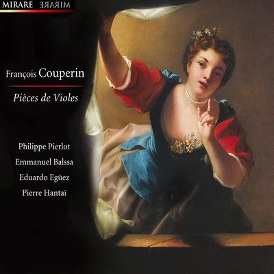 Pierre HantaïCouperin: Pièces de violes