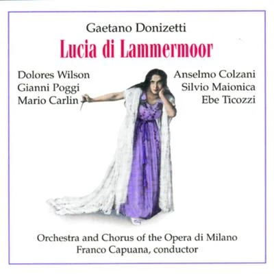 Orchestra Sinfonica di Torino della Radiotelevisione Italiana/Franco CapuanaLucia di Lammermoor