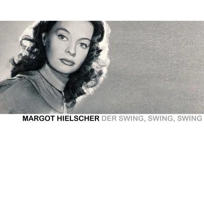 Ilse Werner/Margot Hielscher/Oskar Karlweis/Raimund Vogel/Rudi Schuricke/Herbert Ernst Groh/Anneliese Rothenberger/Grethe Weiser/Unknown Artist/Grete MosheimDer Swing, Swing, Swing