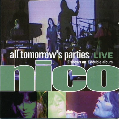 Highlnd/Nico/SabaiAll Tomorrows Parties: Nico Live