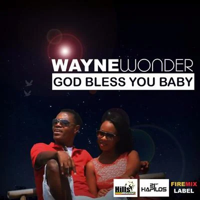 Wayne WonderGod Bless You Baby