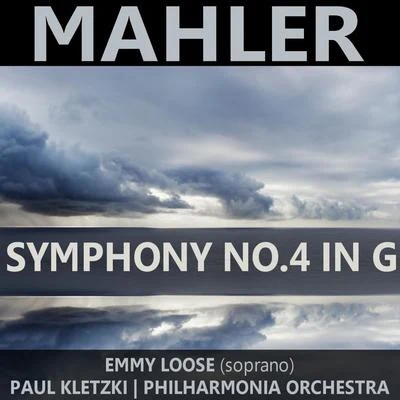 Emmy LooseMahler: Symphony No. 4 in G