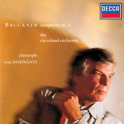 Christoph von DohnányiBruckner: Symphony No. 9