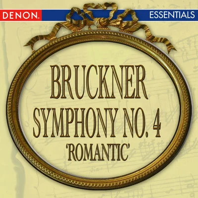 Guennadi RosdhestvenskiBruckner: Symphony No. 4 "Romantic"