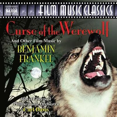 Royal Liverpool Philharmonic OrchestraMarek JanowskiFRANKEL: Curse of the WerewolfThe PrisonerSo Long at the Fair Medley