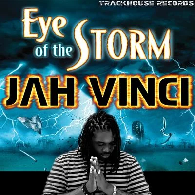 Jah VinciEye of the Storm - Acoustic