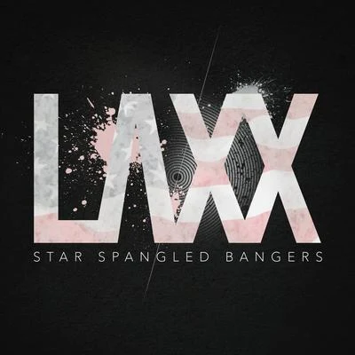 Laxx/DeKay/Houcemate/Murdock DJ/Grimelock/KillSonik/Sem Thomasson/Dream Mclean/Quintino & Blasterjaxx/BukuStar Spangled Bangers EP