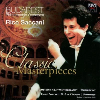 Budapest Philharmonic Orchestra/Rico Saccani/John Philip SousaTchaikovsky "Winter Daydreams" & Prokofiev: Piano Concerto No 3