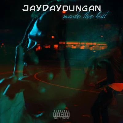 JayDaYoungan/Yungeen AceMade The List