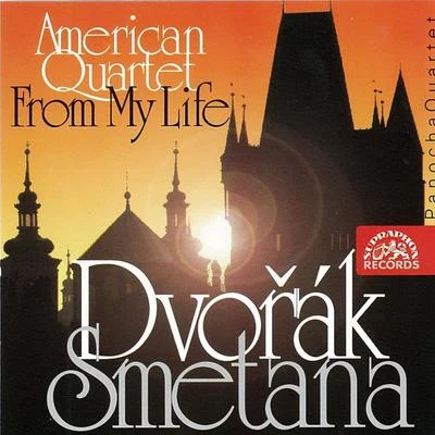 Panocha QuartetSmetanaDvořák: American Quartet - From My Life