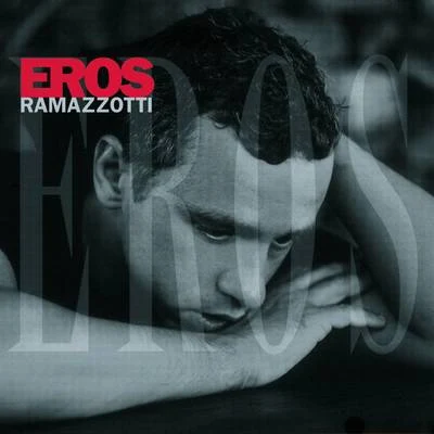 Eros RamazzottiErosSpecial Italian Edition