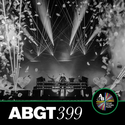 Anjunabeats/Above & BeyondGroup Therapy 399