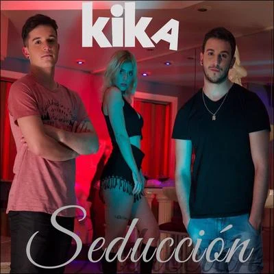 kika/TiKASeducción