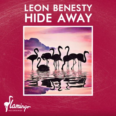 Leon BenestyHide Away (Extended Mix)