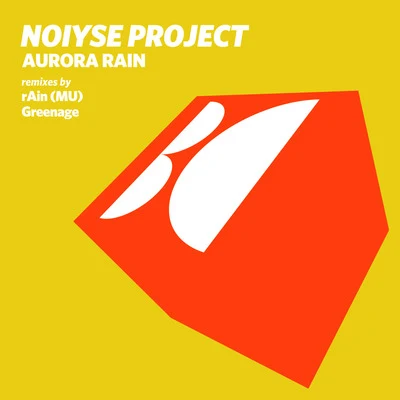 NOIYSE PROJECTAurora Rain