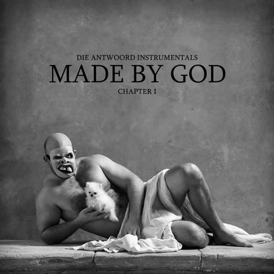 Die AntwoordMADE BY GOD (Chapter 1)