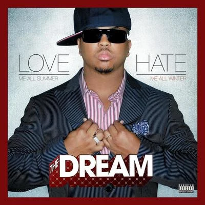 The-Dream/Sevyn StreeterLoveHate (Deluxe Edition)