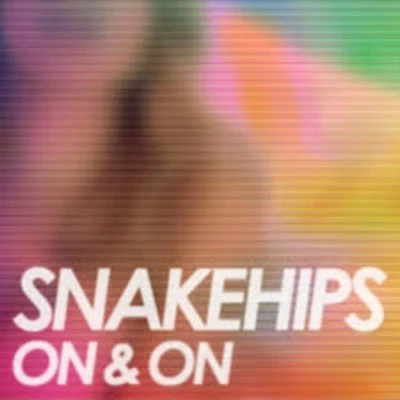 Snakehips/Nicole MillarOn & On (TCTS remix)