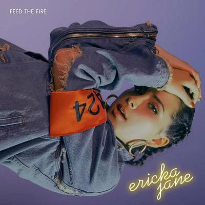 Ericka JaneFeed The Fire