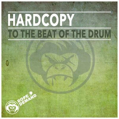 HardcopyTo the Beat of the Drum