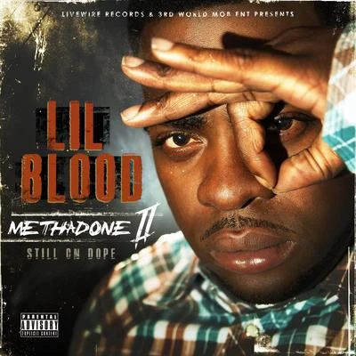 Lil BloodNef The PharaohMozzyG-ValLil YaseYattaMethadone Pt. 2 (Still on ****)