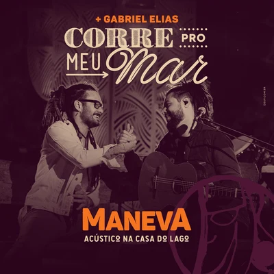 Gabriel Elias/Vitor KleyCorre Pro Meu Mar (AcústicoAo Vivo)