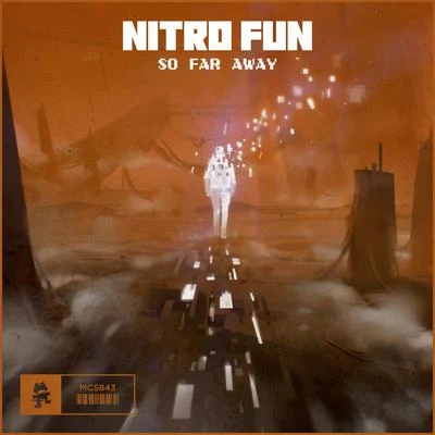 Nitro FunSo Far Away