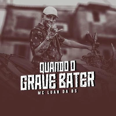 MC L da Vinte/Mc Gury/Talking DirtyQuando o Grave Bater