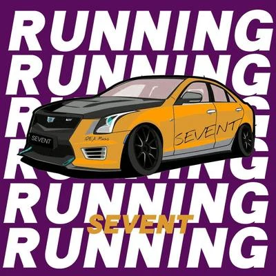 SEVENTRunning