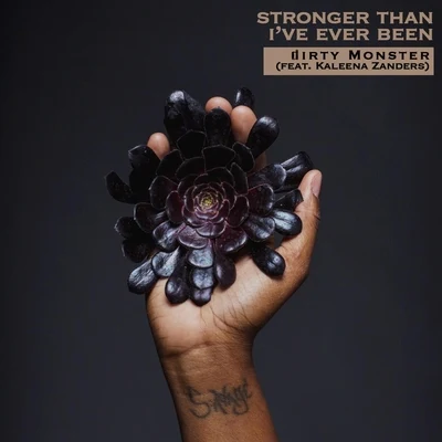 Kaleena ZandersStronger Than Ive Ever Been (feat. Kaleena Zanders)