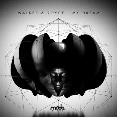 Walker & RoyceMy Dream