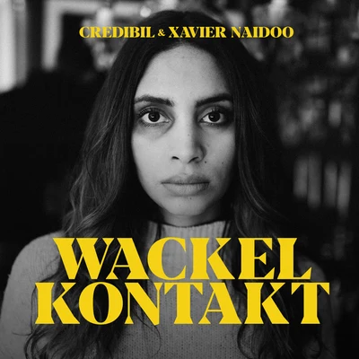 Xavier Naidoo/Vanessa MaiWackelkontakt