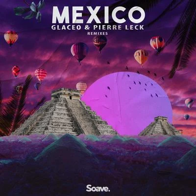 Kingsley QPierre LeckSylowMexico (Remixes)