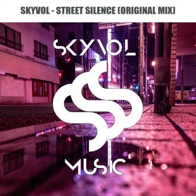 SkyvolStreet Silence