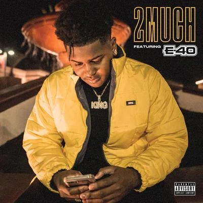 Derek King/Almighty Jay2 Much (feat. E-40)