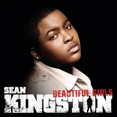 Sean KingstonBeautiful Girls