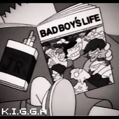 Kigga/張昊/DT_丸子/派克特（PACT）/劉柄鑫/魚頭_killa4niaBAD BOY`S LIFE