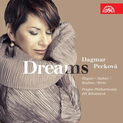 Darek Král/Dagmar PeckováWagner, Mahler, Brahms, Berio: Dreams