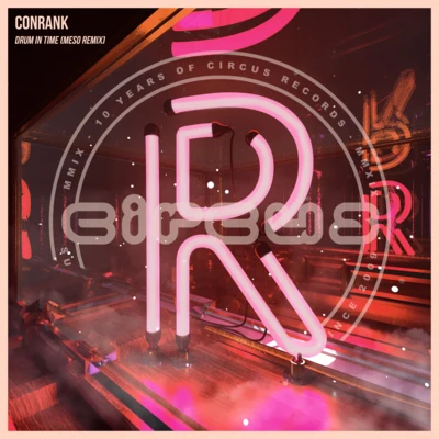 ConRank/DOKEDO/Guzz/網戀C11/Quintino & Blasterjaxx/Howie LeeDrum In Time (MeSo Remix)