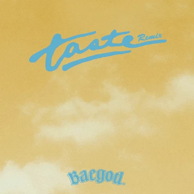 BAEGOD/Tynethys/SbvceTyga Taste (Remix)