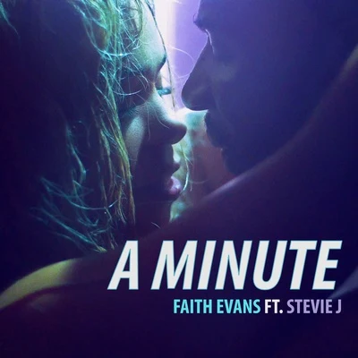 Faith EvansA Minute