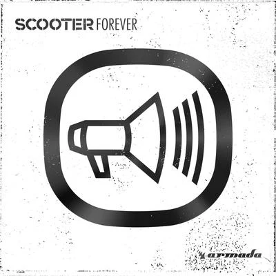 ScooterScooter Forever