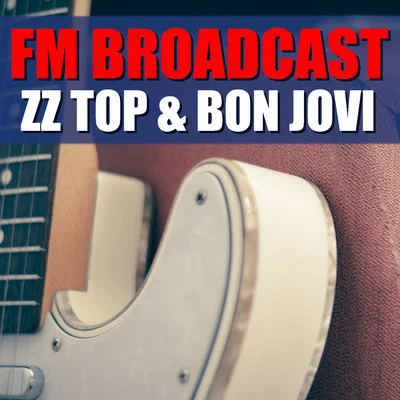 ZZ Top/Van HalenFM Broadcast ZZ Top & Bon Jovi