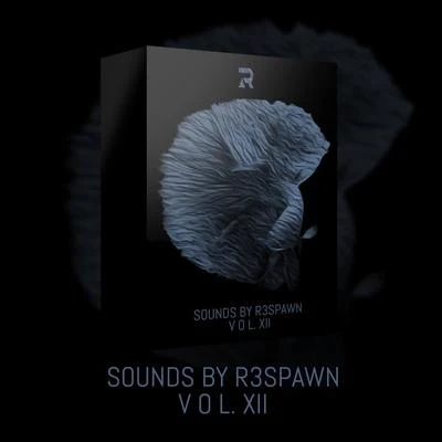 R3SPAWNOlly JamesSounds by R3SPAWN Vol. 12