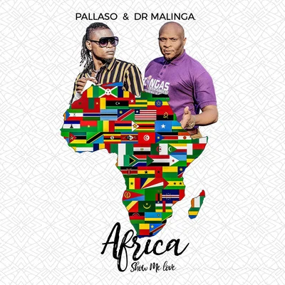 DR MalingaPallasoAfrica Show Me Love