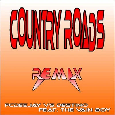 FcdeejayCountry Roads Remix