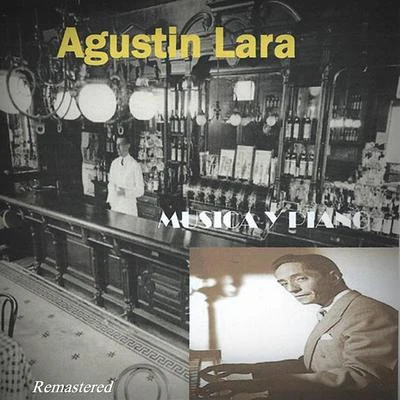 Altamiro Carrilho/Agustin Lara/Sivuca/Garoto/Glen PowellMusica Y Piano (Remastered)