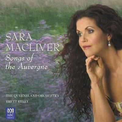 Queensland Symphony OrchestraCanteloube: Songs Of The Auvergne