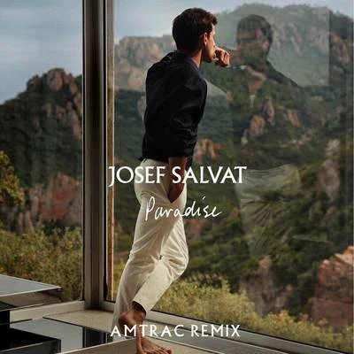 Josef SalvatParadise (Amtrac Remix)